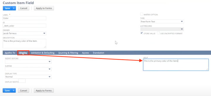 netsuite custom item field display help text