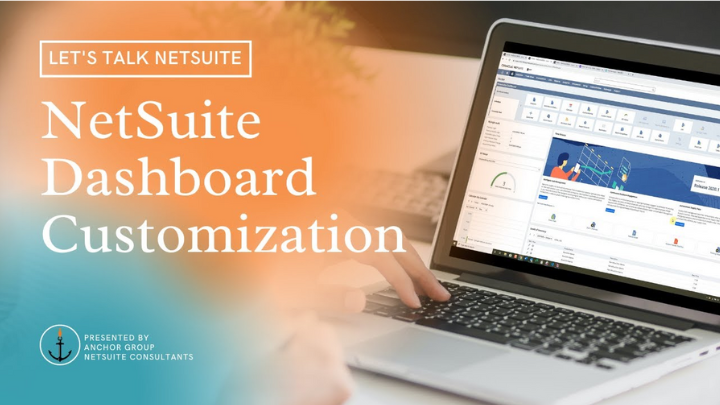 Customizing NetSuite Dashboards | NetSuite Tutorial