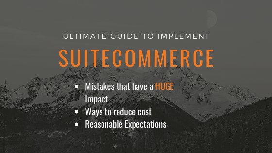 SuiteCommerce Ultimate Guide: Cost Factors of a SuiteCommerce Implementation