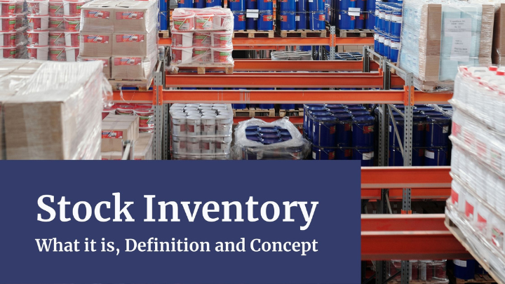 Stock Inventory Definition and Concept