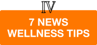 7-news-wellness-tips
