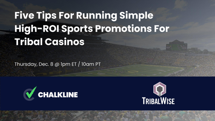 Chalkline TribalWise webinar sports promotions for tribal casinos