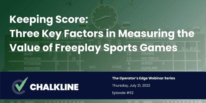 The Operator's Edge: Three Key Factors in Measuring the Value of Freeplay Sports Games 