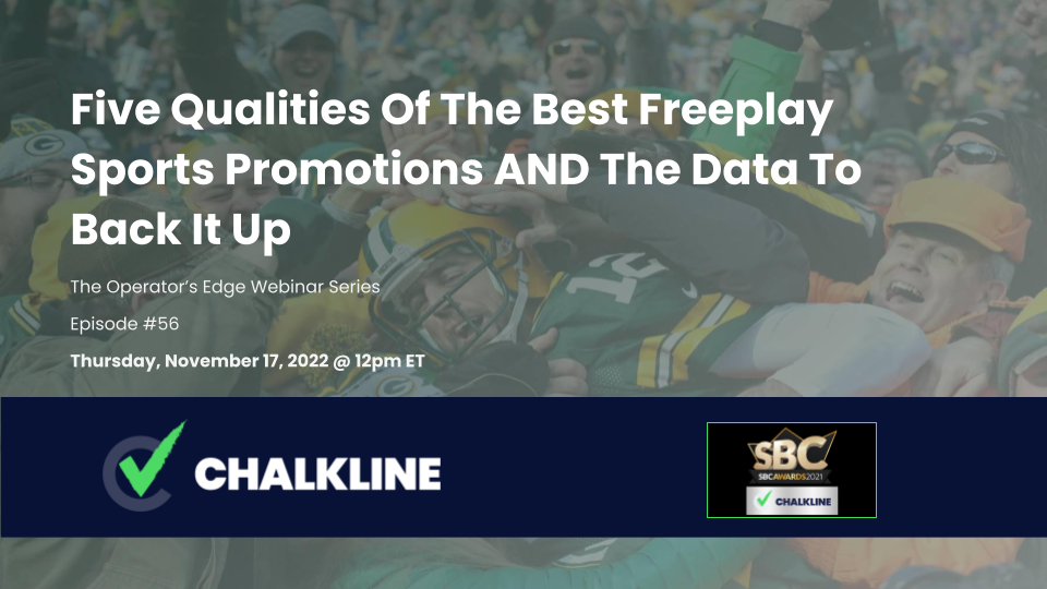 The Operator’s Edge: Five Qualities Of The Best Freeplay Sports Promotions AND The Data To Back It Up 
