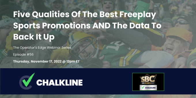 The Operator’s Edge: Five Qualities Of The Best Freeplay Sports Promotions AND The Data To Back It Up 