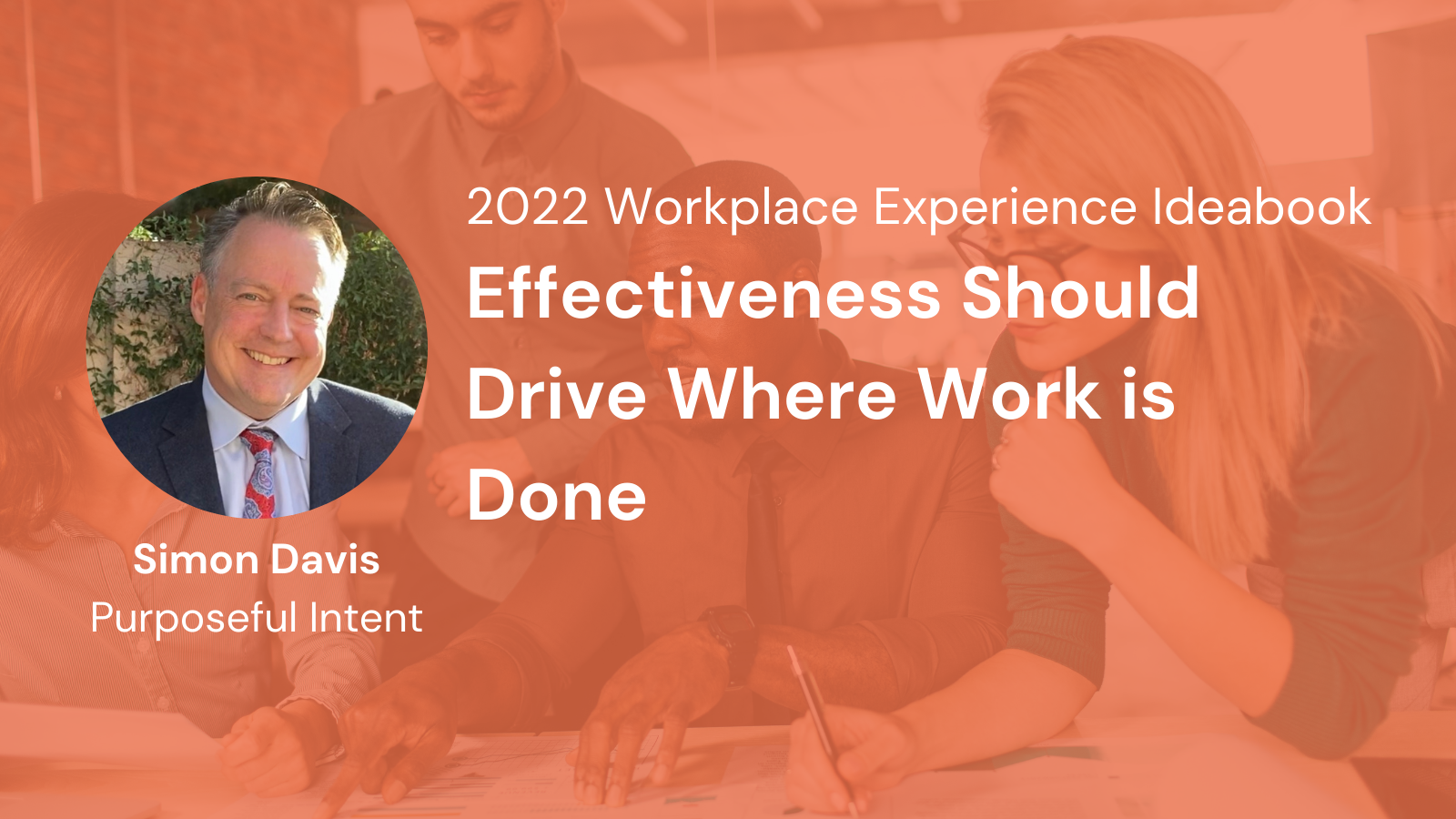 Effectiveness Should Drive Where Work is Done