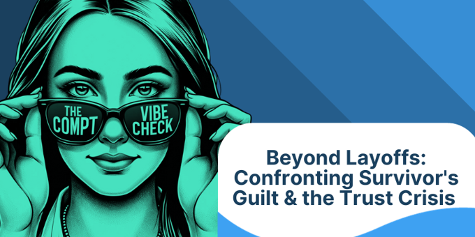 Beyond Layoffs: Confronting the Survivor's Guilt and Trust Crisis at Work