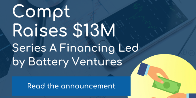 Compt Raises $13 Million Series A Financing led by Battery Ventures 