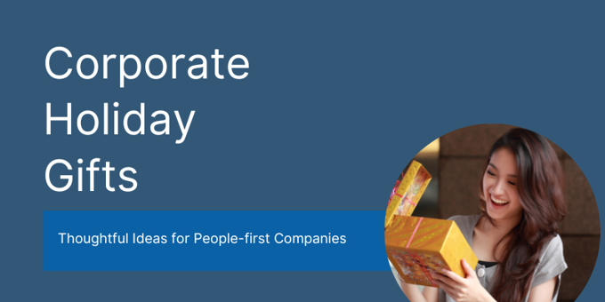 Corporate Holiday Gifts for People-First Companies