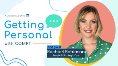 Getting Personal with Rachael Robinson