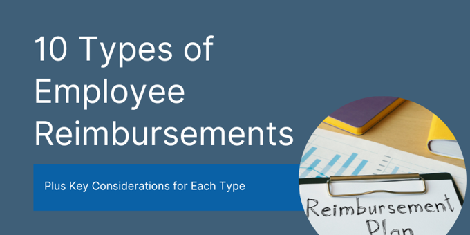 10 Types of Employee Reimbursements Explained
