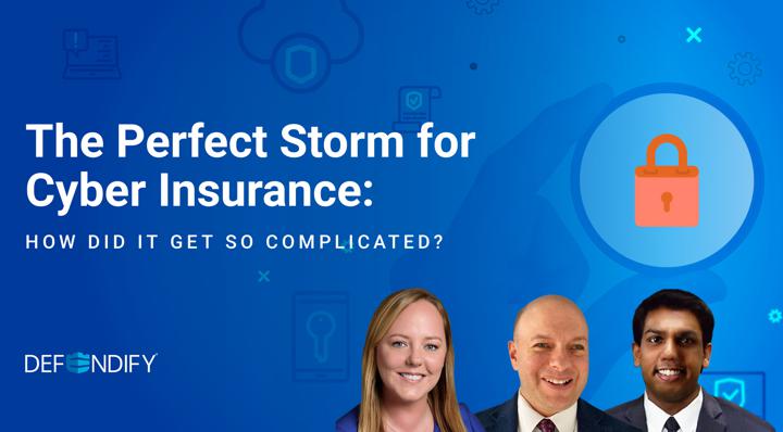 The Perfect Storm for Cyber Insurance
