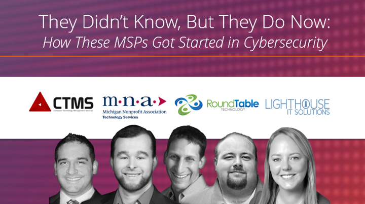 How These MSPs Got Started in Cybersecurity