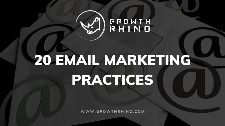 EMAIL MARKETING PRACTICES