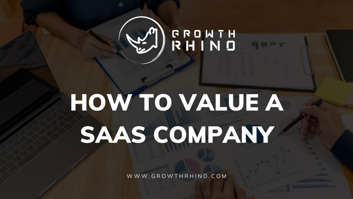 How to Value a SaaS Company