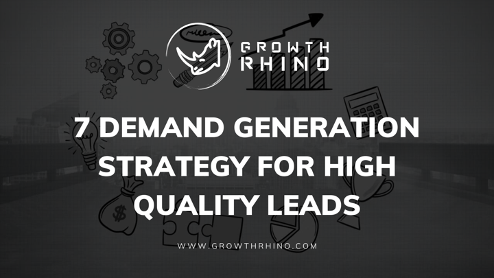 Demand Generation Strategy