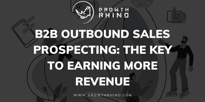 Boost Revenue with B2B Sales Prospecting