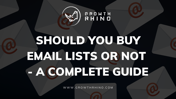 Should You Buy Email Lists or Not