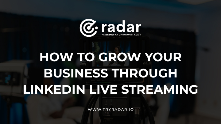 How To Grow Your Business Through LinkedIn Live Streaming