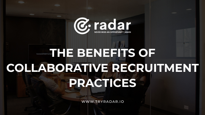 The Benefits of Collaborative Recruitment Practices