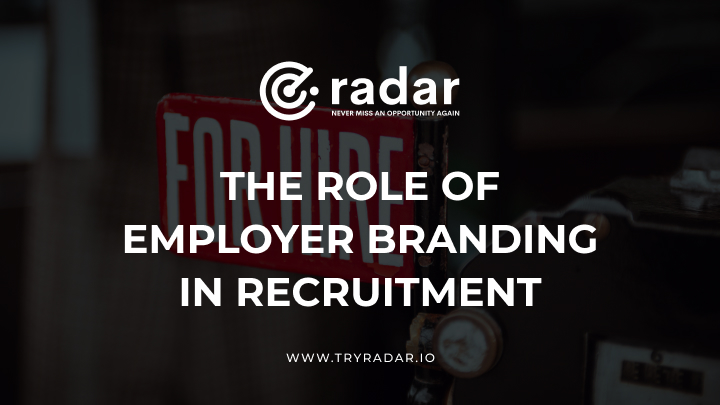 The Role of Employer Branding in Recruitment