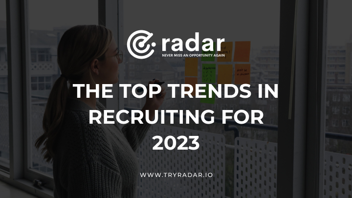 The Top Trends in Recruiting for 2023
