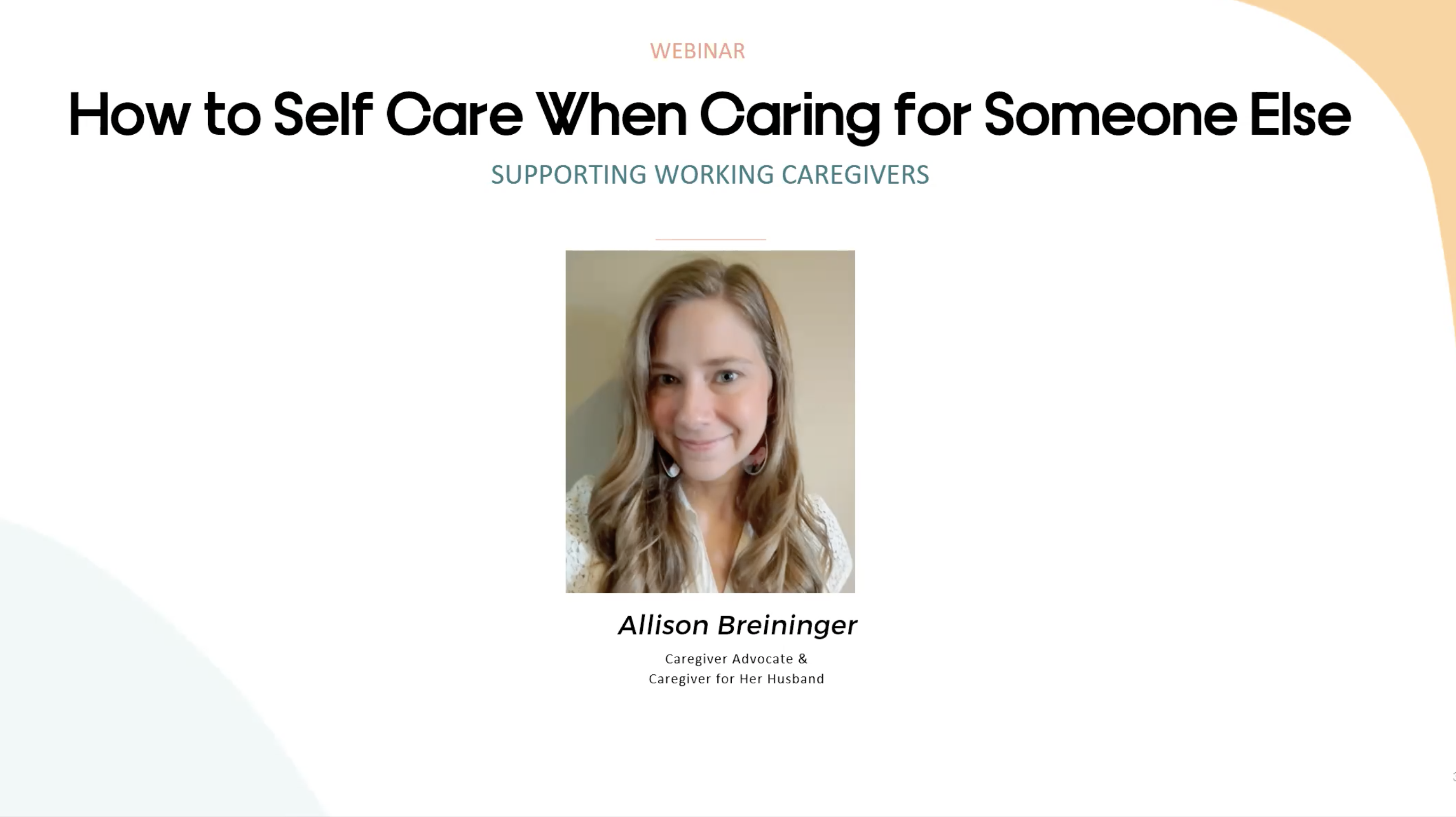 Watch: How to Self Care When Caring for Someone Else