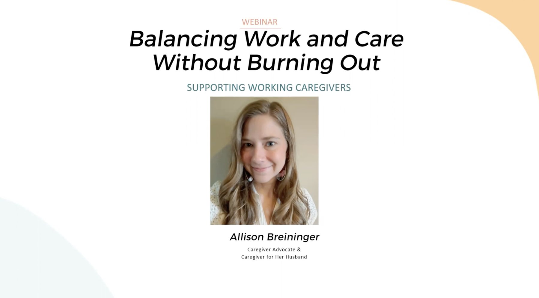 Watch: Balancing Work and Care Without Burning Out