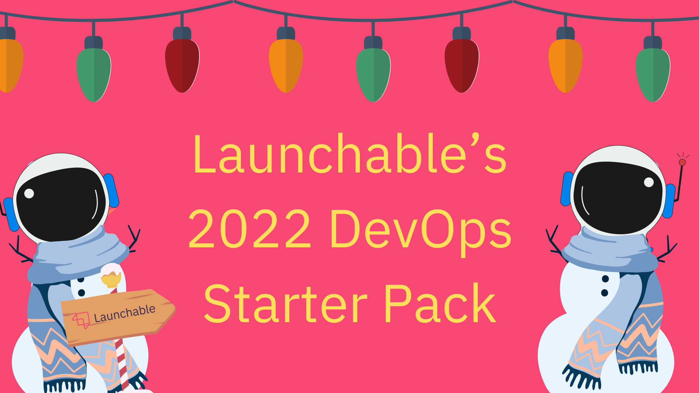 Launchable’s 2022 DevOps Starter Pack