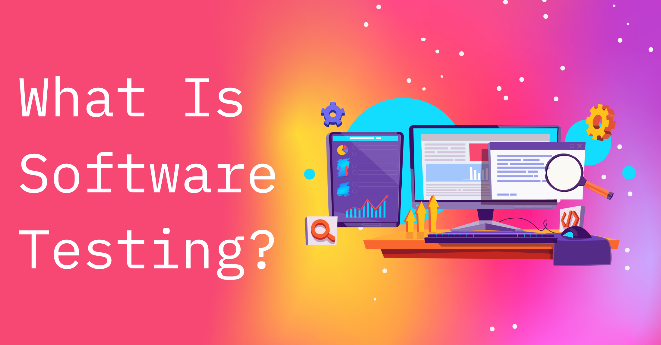 what-is-software-testing-launchable-inc