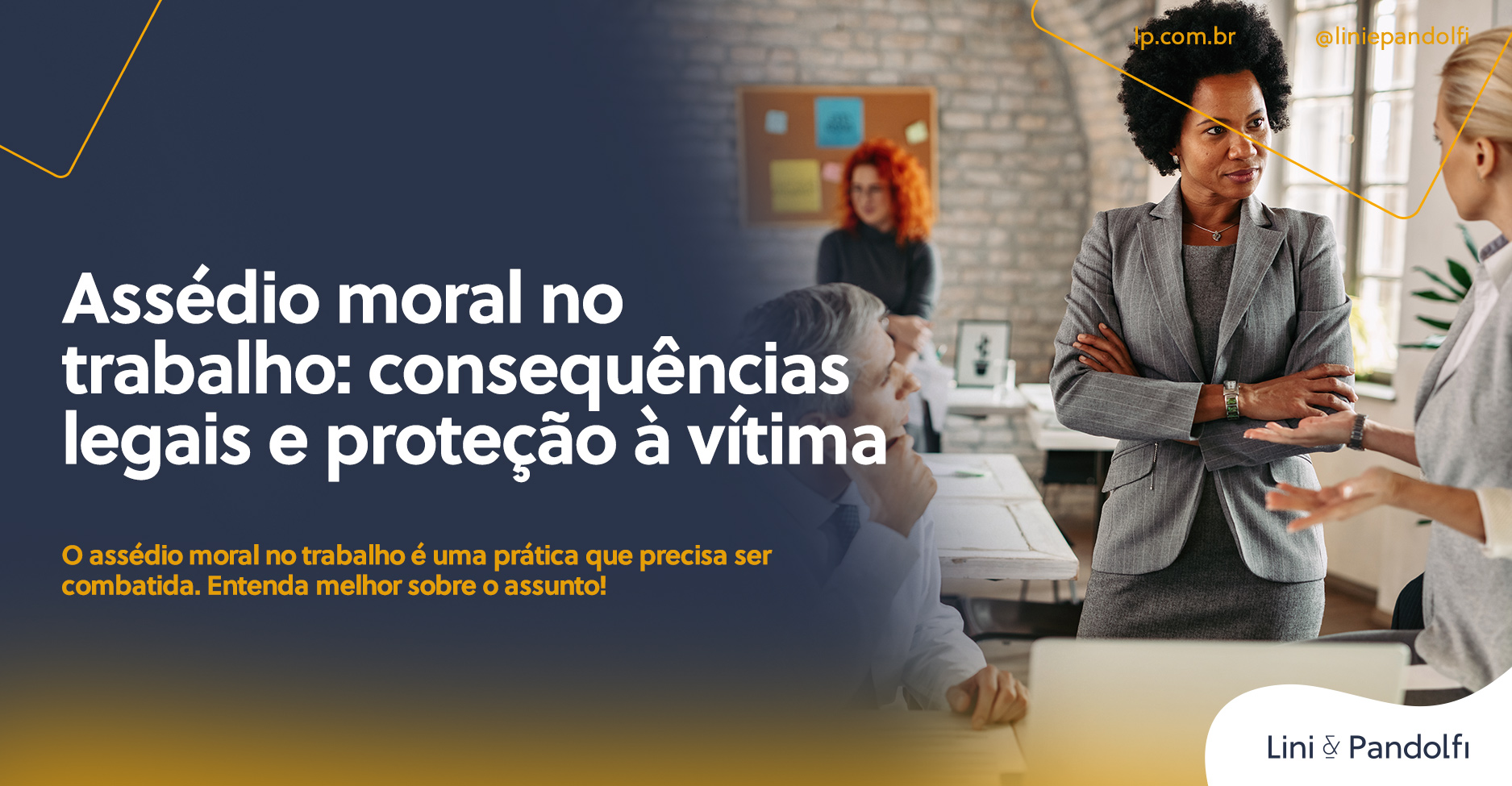 Assédio Moral No Trabalho Consequências Legais E Proteção à Vítima Lini And Pandolfi 5248