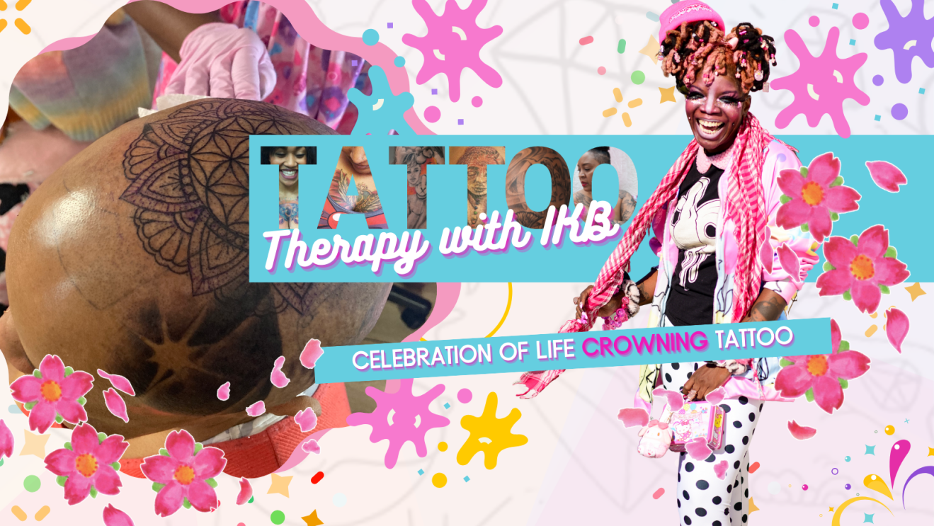 Let’s Make a Celebration of Life Tattoo … On the HEAD! *ouchies*