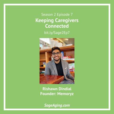 Sage Aging podcast featuring Rishawn