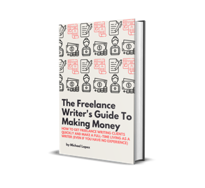 Freelance Writer's Guide To Making Money book cover.