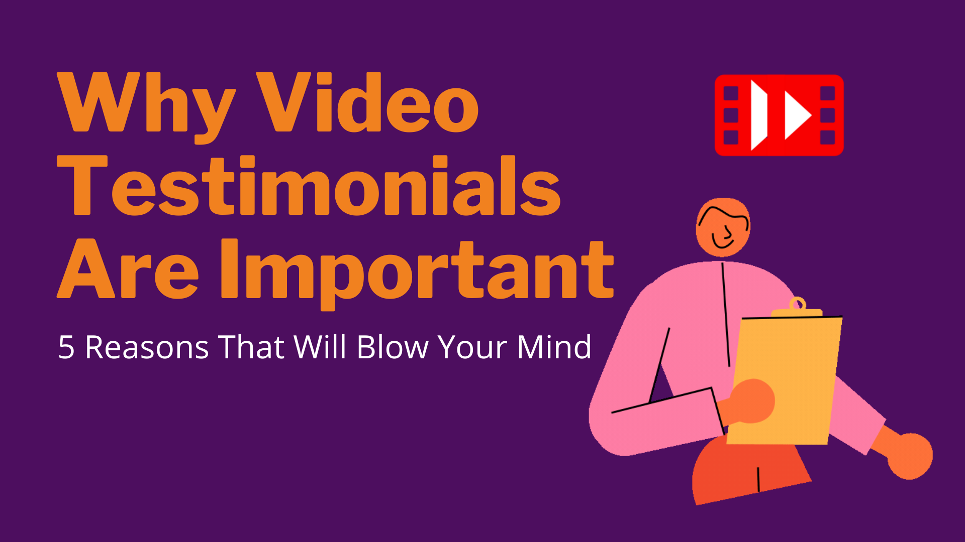 Real Reason Why Video Testimonials Are Important