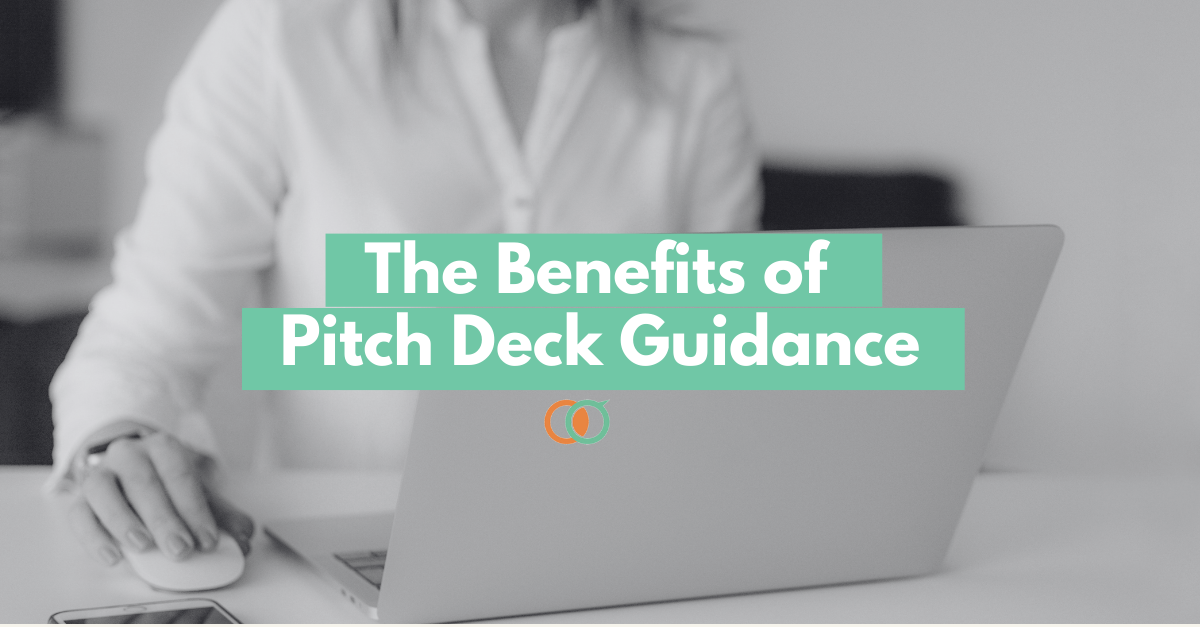 The Benefits of Pitch Deck Guidance