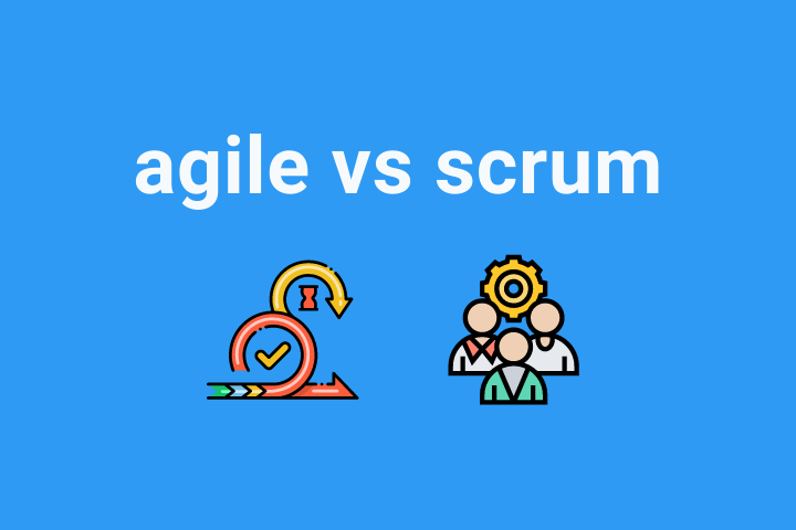 Agile vs Scrum: What, When and Where to Use to Maximize Productivity ...