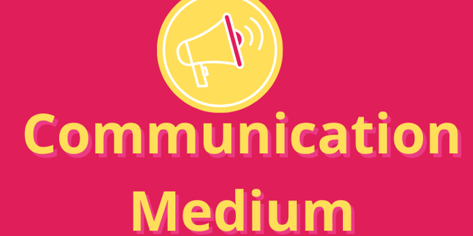How to Find the Right Communication Medium For You
