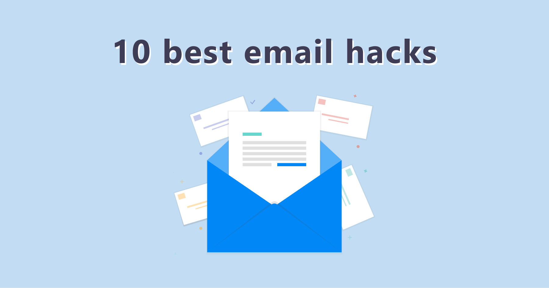 10 Best Email Productivity Hacks