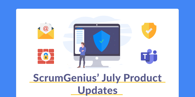 Product Updates: July (Data, Security and Upgrades)