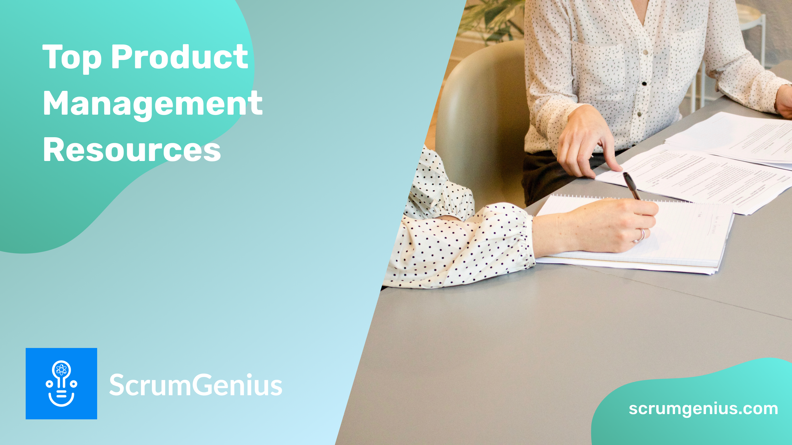 Our Top Resources for Product Managers