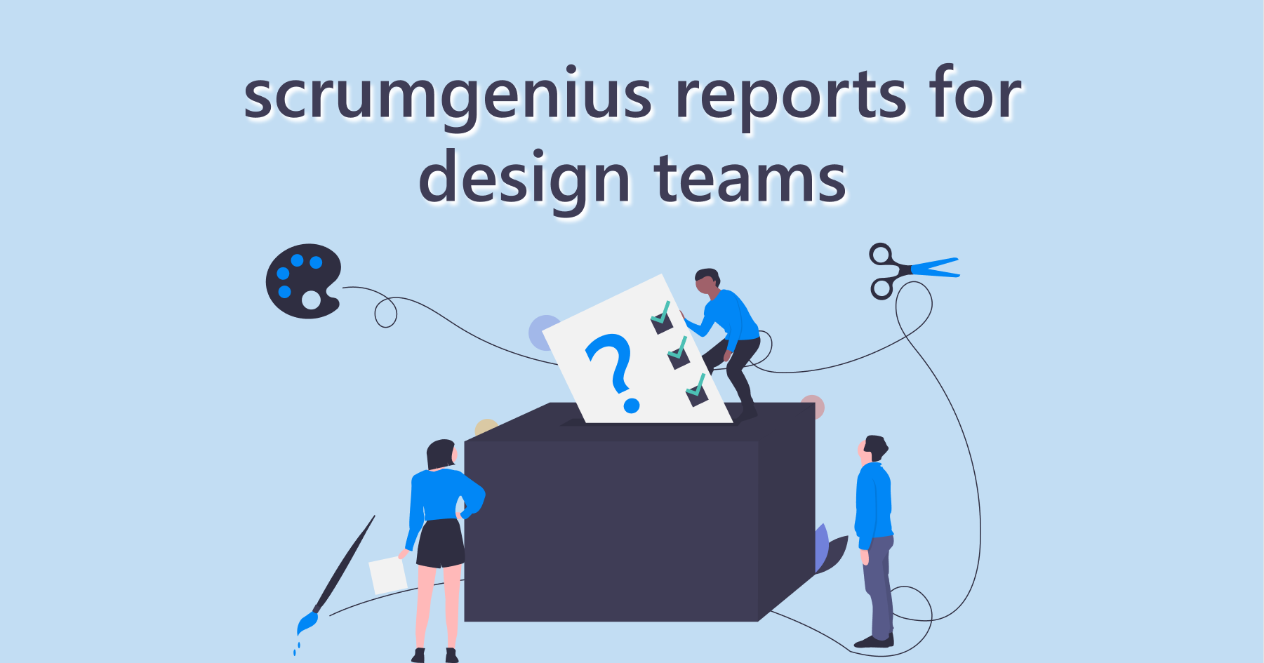 Standup Report Questions for Designers