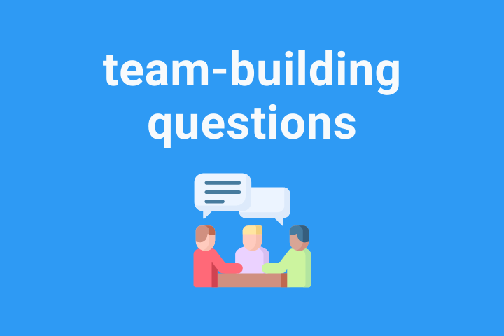 The Best Team Building Questions For Your Team And Why ScrumGenius