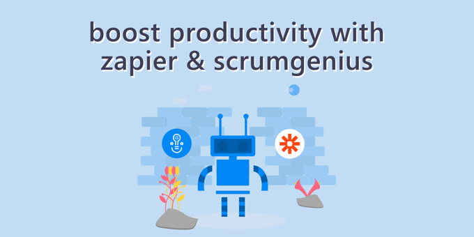Boost Your Productivity with Zapier and ScrumGenius