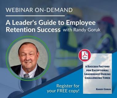 A Leader's Guide to Employee Retention Success with Randy Goruk
