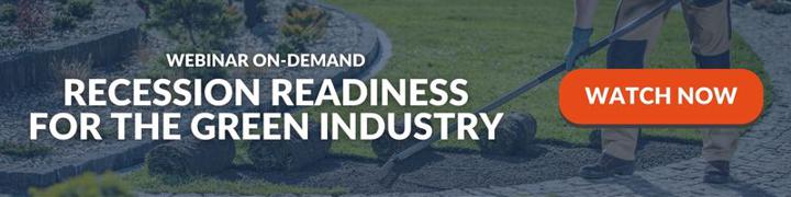 reacession readiness for the green industry - webinar on demand