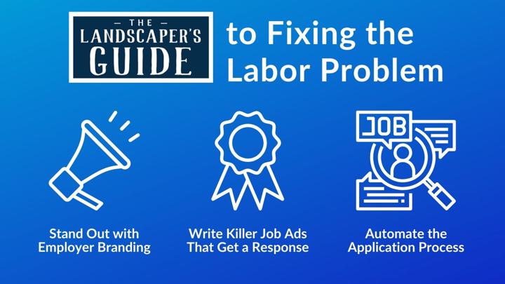 landscapers guide to fixing the labor problem