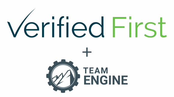 Verified First and Team Engine
