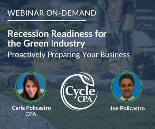 Webinar On-Demand: Recession Readiness for the Green Industry - Proactively Preparing Your Business