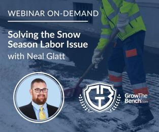 Solving the Snow Season Labor Issue: A Webinar On-Demand with Neal Glatt